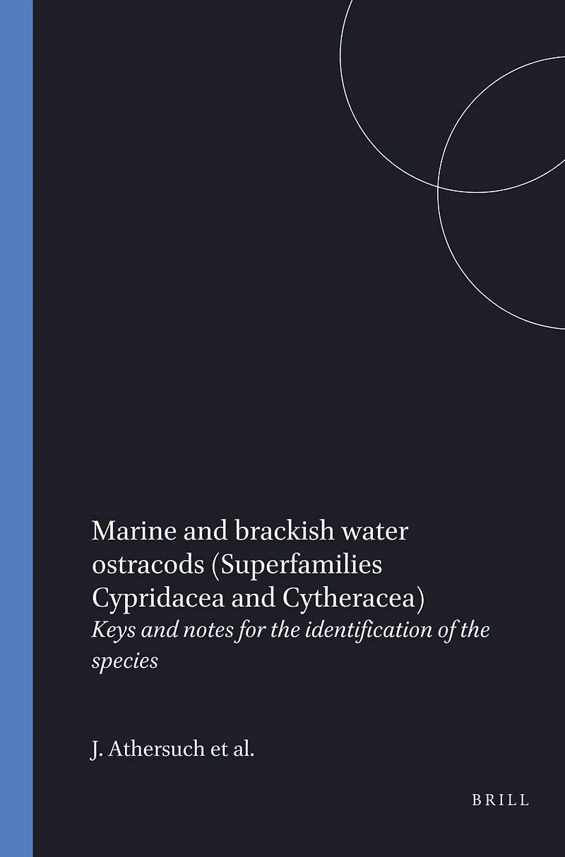 Marine and Brackish Water Ostracods: (Superfamilies Cypridacea and Cytheracea)