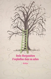 L' orpheline dans un arbre