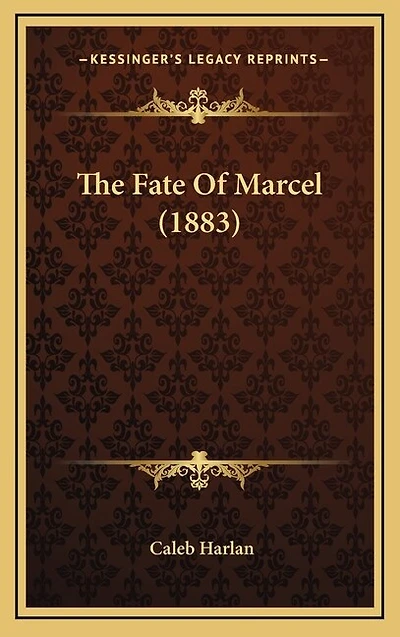 The Fate Of Marcel (1883)