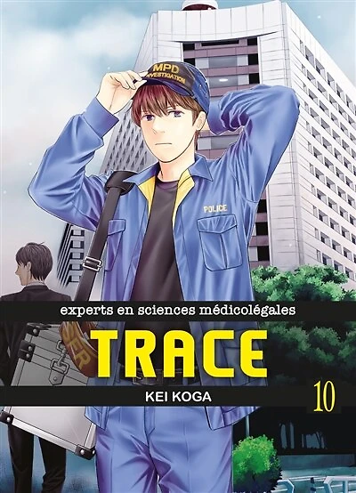 Trace : experts en sciences médicolégales, Vol. 10