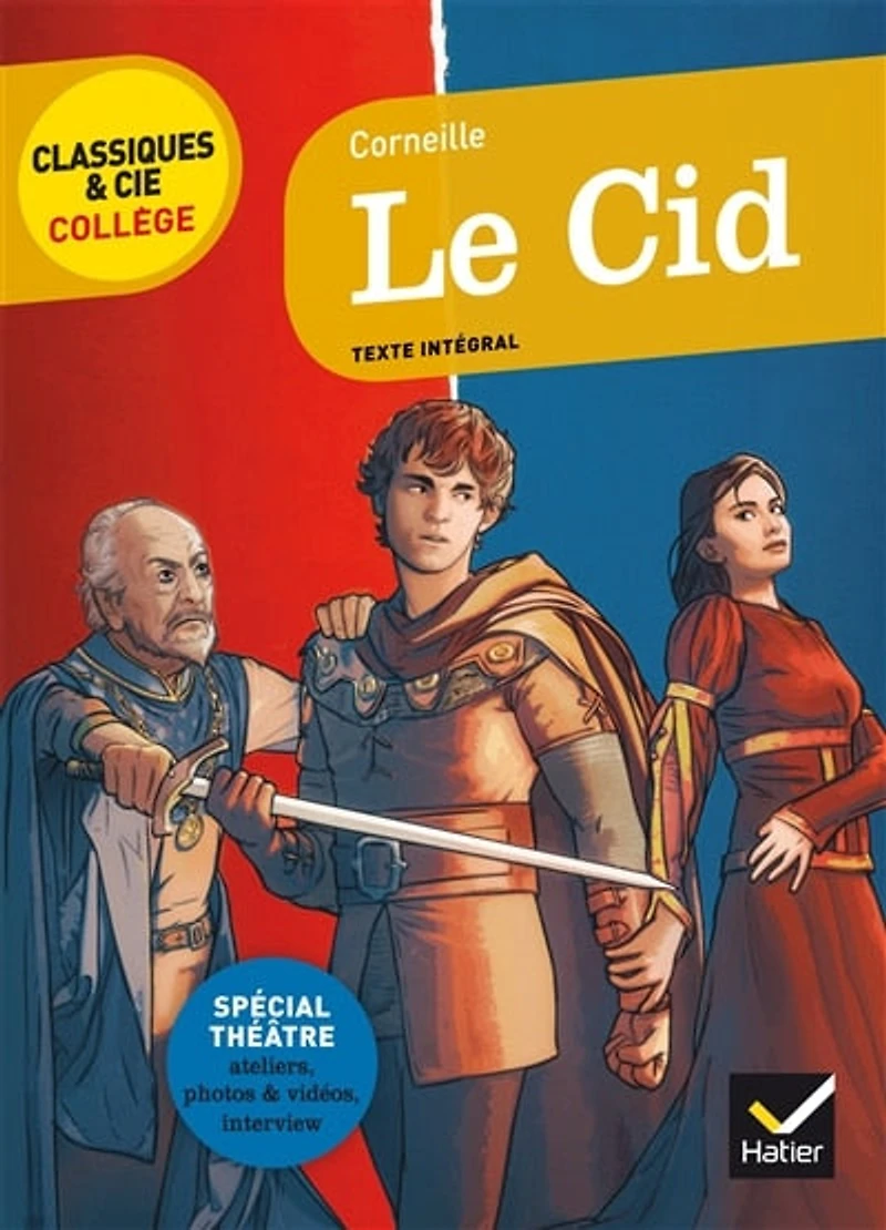 Le Cid (1637): texte intégral (édition de 1660)