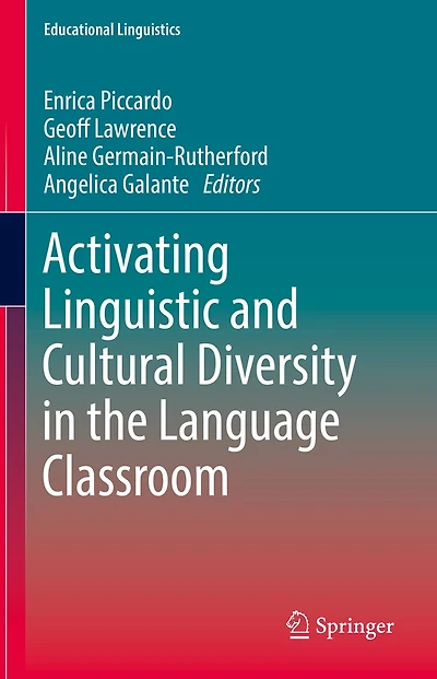 Activating Linguistic and Cultural Diversity the Language Classroom