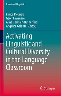Activating Linguistic and Cultural Diversity the Language Classroom