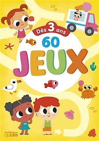 60 jeux: dès 3 ans