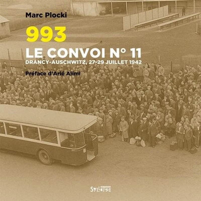 993: le convoi n° 11 du 27 juillet 1942