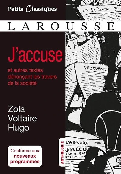 J'accuse: et autres textes dénonçant les travers de la société