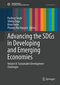 Advancing the SDGs Developing and Emerging Economies: Volume II: Sustainable Development Challenges