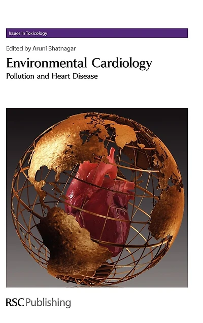 Environmental Cardiology: Pollution And Heart Disease
