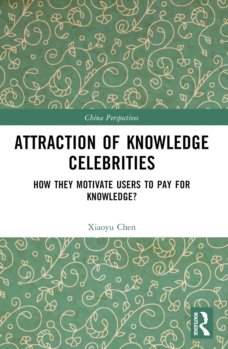 Attraction of Knowledge Celebrities: How They Motivate Users to Pay for