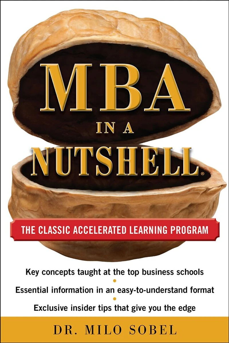 MBA a Nutshell: The Classic Accelerated Learner Program
