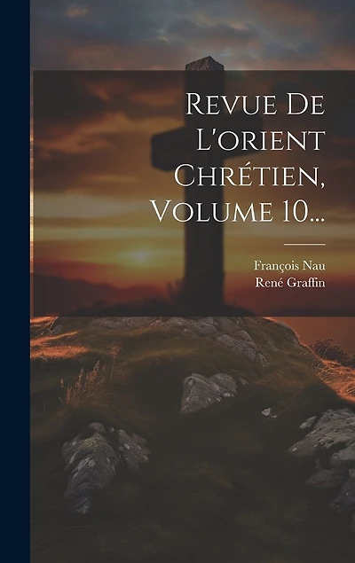 Revue De L'orient Chrétien