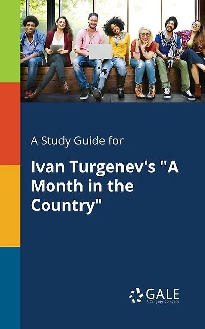 A Study Guide for Ivan Turgenev's "A Month in the Country"