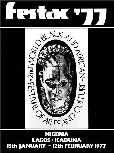 Festac ´77: 2nd World Black and African Festival of Arts and Culture