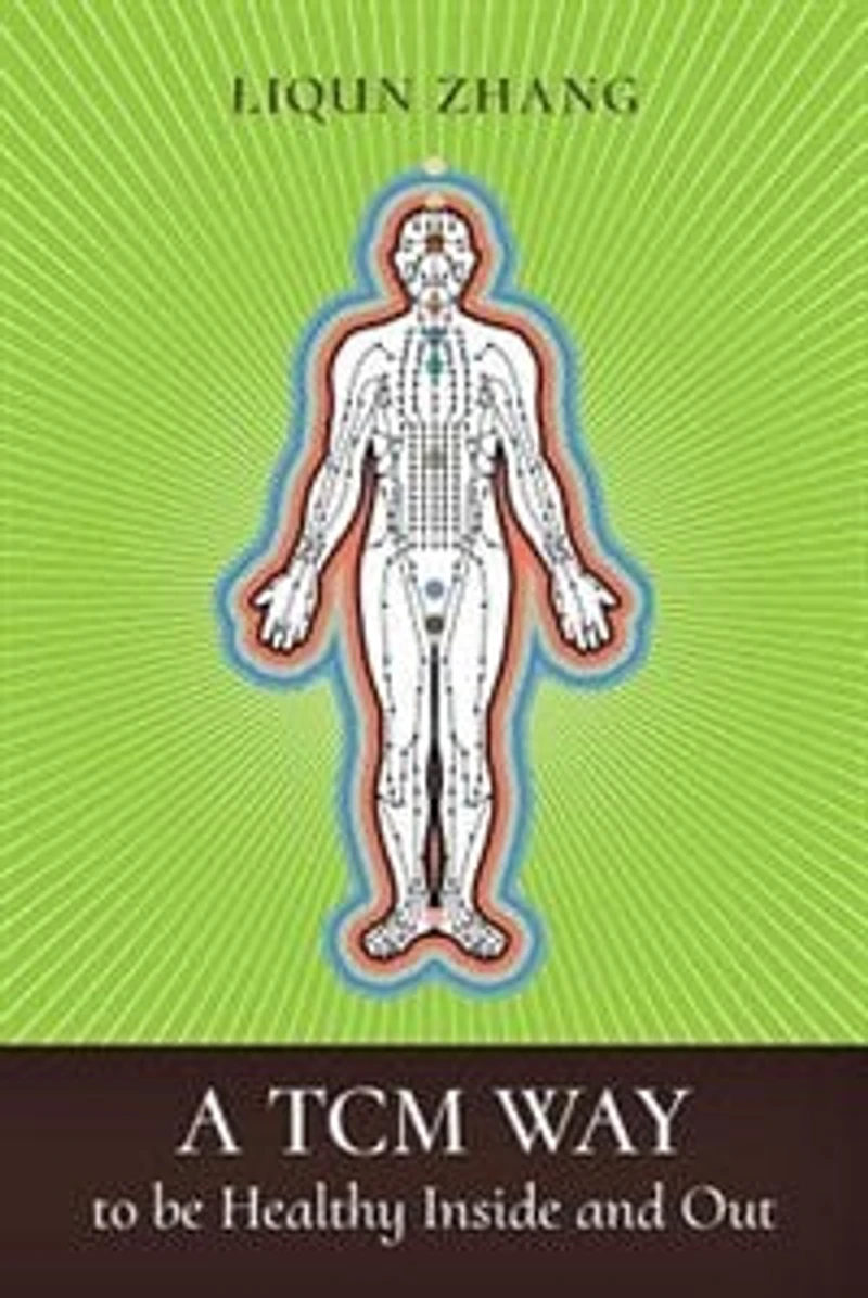A TCM Way to be Healthy, Inside and Out