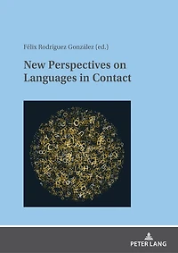 New Perspectives on Languages Contact