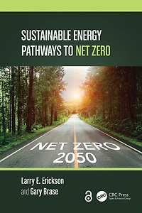 Sustainable Energy Pathways to Net Zero