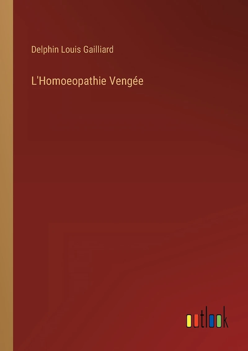 L'Homoeopathie Vengée