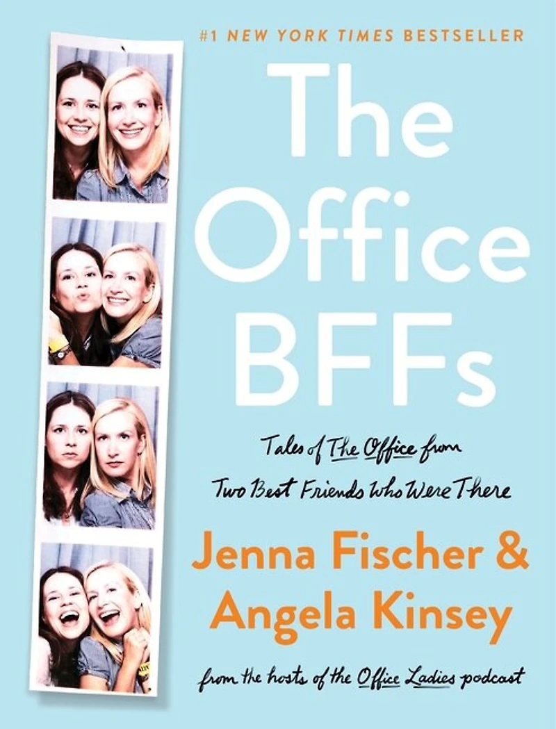 The Office BFFs: Tales of from Two Best Friends Who Were There