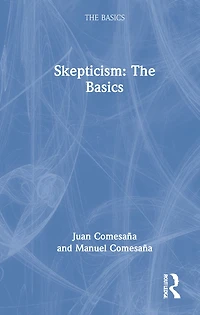 Skepticism: The Basics