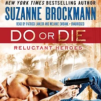 Do or Die: Reluctant Heroes