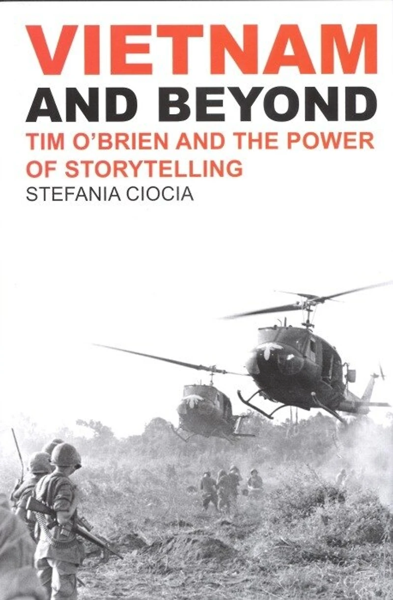 Vietnam and Beyond: Tim O'Brien the Power of Storytelling