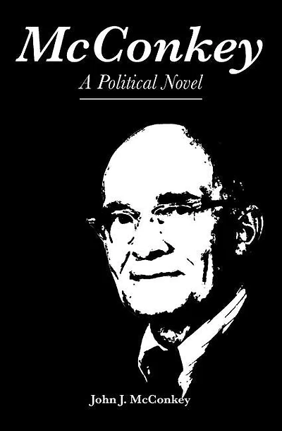 McConkey: A Political Novel