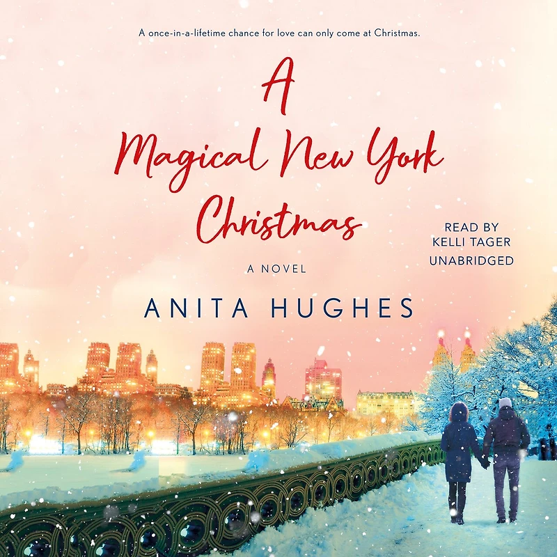 A Magical New York Christmas: Novel