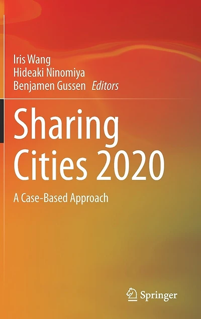Sharing Cities 2020: A Case-based Approach
