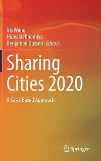 Sharing Cities 2020: A Case-based Approach