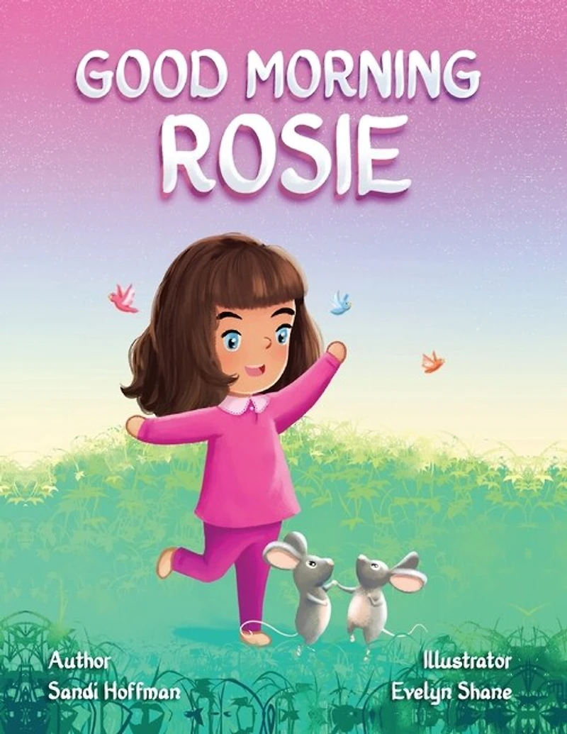 Good Morning Rosie