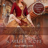 Her Lovestruck Lord Lib/E