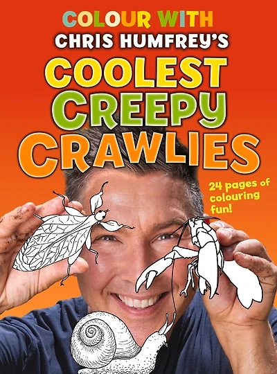 Colour With Chris Humfrey's: Coolest Creepy Crawlies