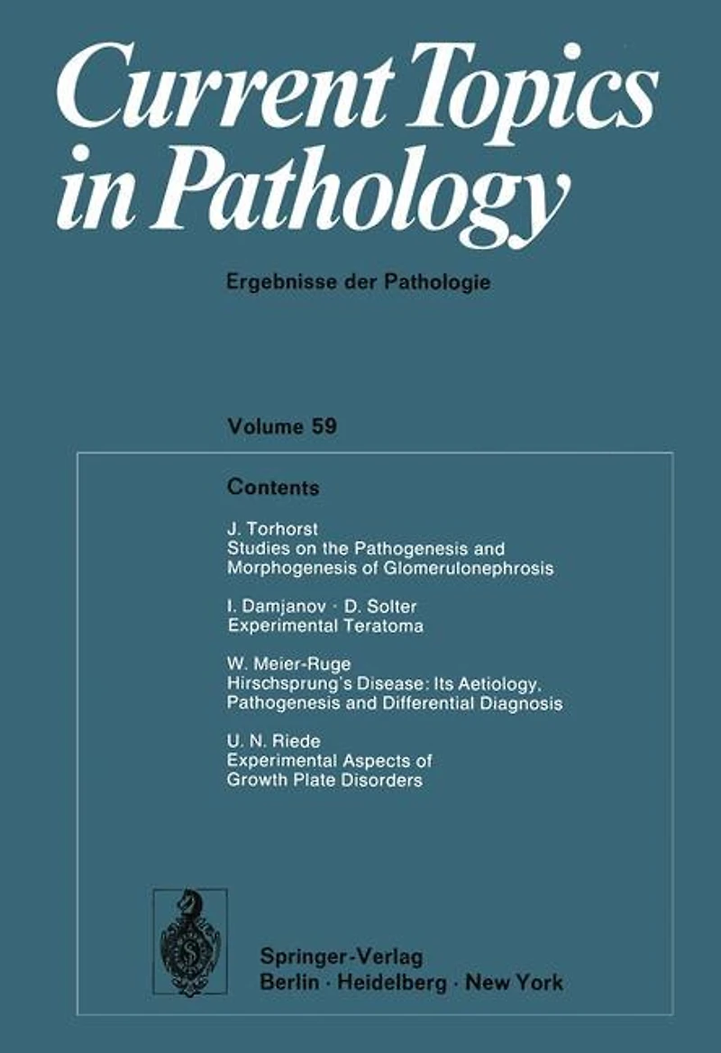 Current Topics Pathology / Ergebnisse der Pathologie