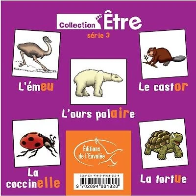 Collection Être - Série 3 : L'émeu - L'ours polaire - Le castor - La coccinelle - La tortue: L'émeu - L'ours polaire - Le castor - La coccinelle - La tortue
