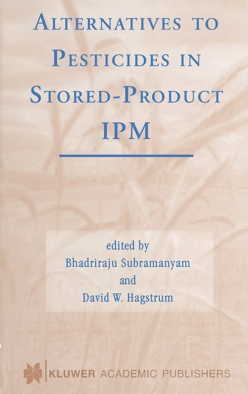 Alternatives To Pesticides In Stored-product Ipm
