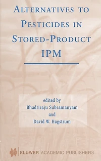 Alternatives To Pesticides In Stored-product Ipm