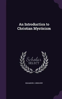 An Introduction to Christian Mysticism