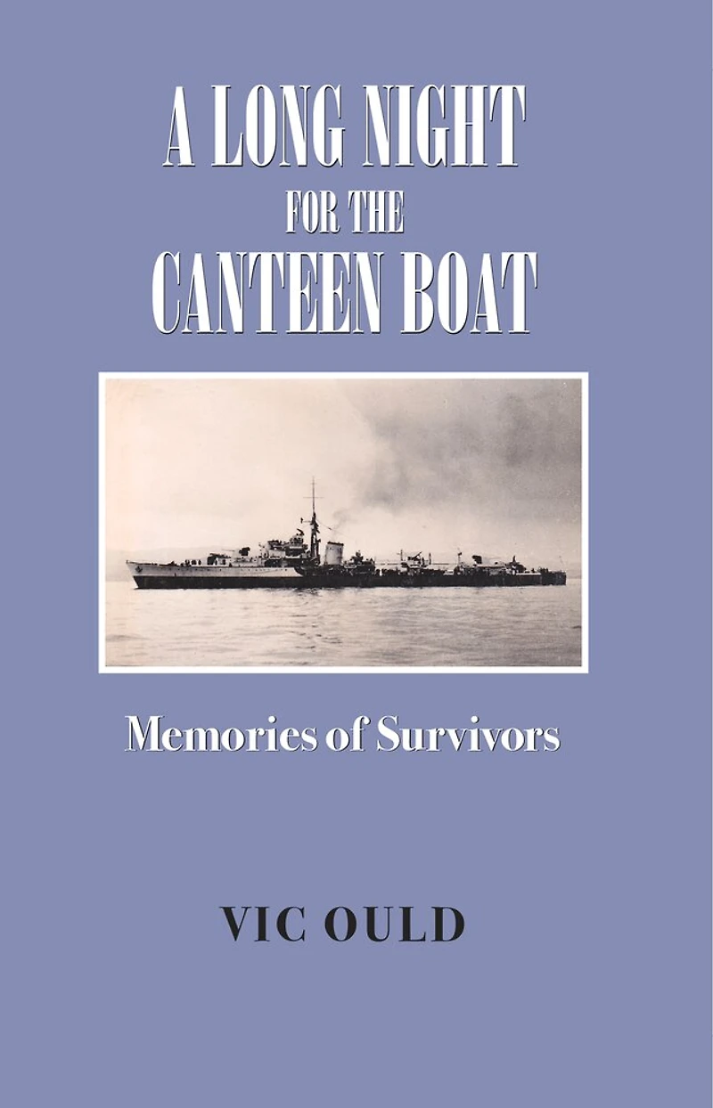 A Long Night for the Canteen Boat