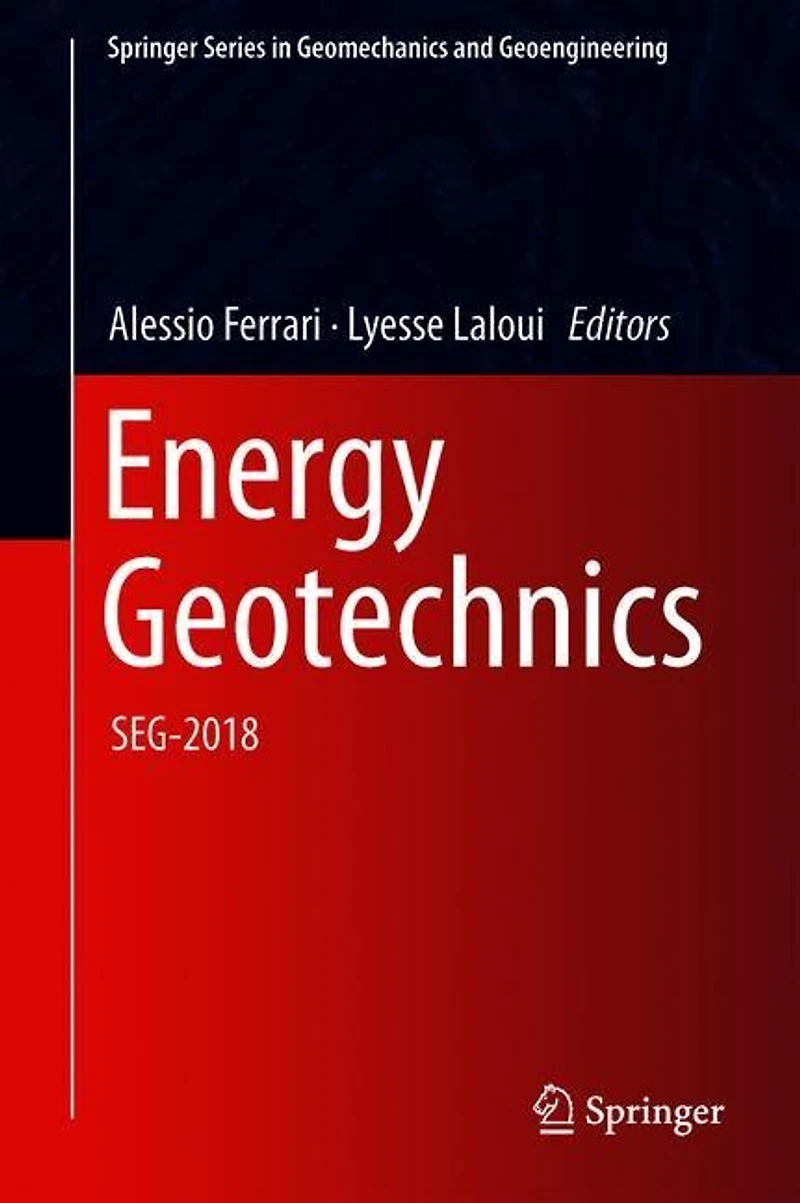 Energy Geotechnics: Seg-2018