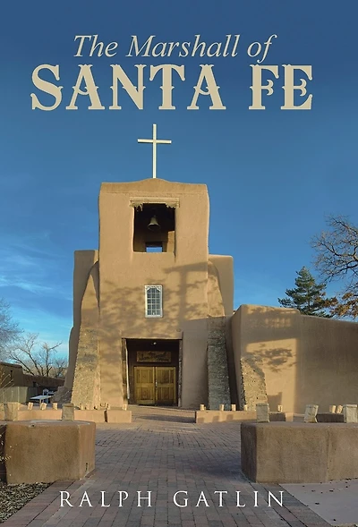 The Marshall of Santa Fe