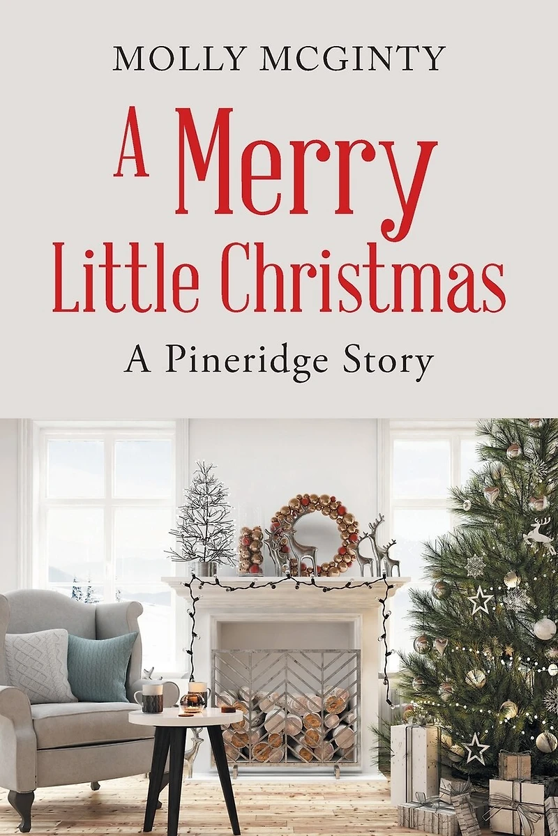 A Merry Little Christmas: A Pineridge Story