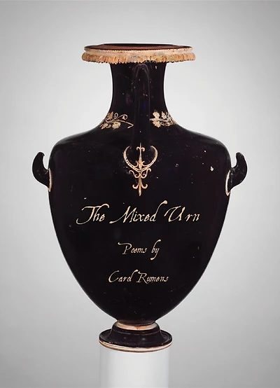 The Mixed Urn: Poems