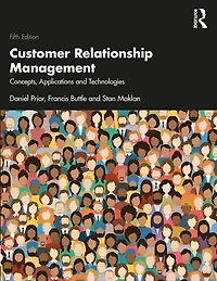 Customer Relationship Management: Concepts And Technologies
