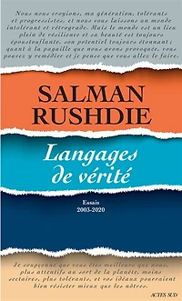 Langages de vérité: essais 2003-2020