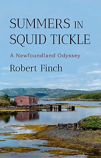 Summers Squid Tickle: A Newfoundland Odyssey