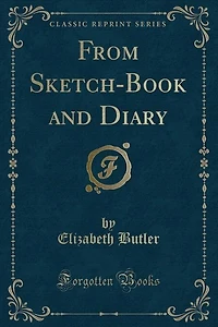 From Sketch-Book and Diary (Classic Reprint)