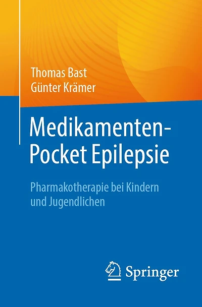 Medikamenten-Pocket Epilepsie: Pharmakotherapie Bei Kindern Und Jugendlichen