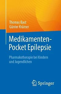 Medikamenten-Pocket Epilepsie: Pharmakotherapie Bei Kindern Und Jugendlichen