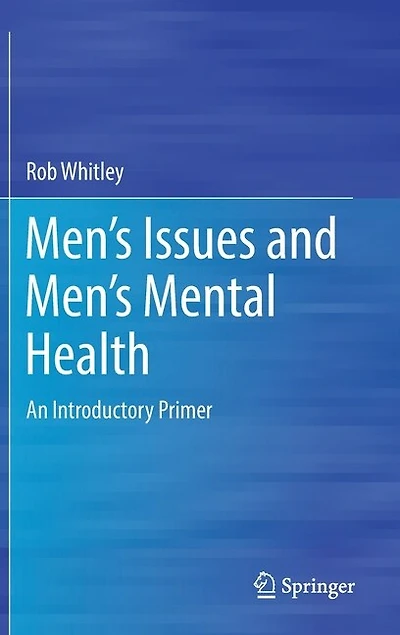 Men's Issues and Mental Health: An Introductory Primer