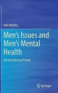 Men's Issues and Mental Health: An Introductory Primer